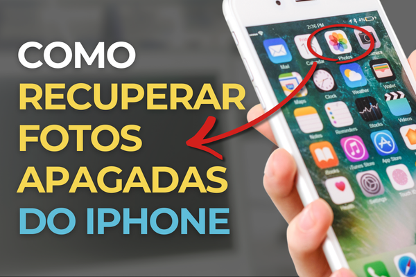 Como recuperar fotos apagadas do iPhone em 5 Minutos